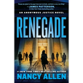 Renegade: An Anonymous Justice novel - Paperback