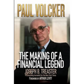 Paul Volcker: The Making of a Financial Legend - Paperback