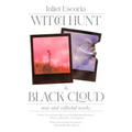 Witch Hunt & Black Cloud: New & Collected Works - Paperback