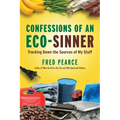 Confessions of an Eco-Sinner: Tracking Down the Sources of My Stuff - Paperback