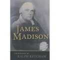 James Madison: A Biography - Paperback