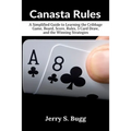 Canasta Rules: The Game Strategy Book for Beginners - Paperback