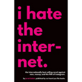 I Hate the Internet - Paperback