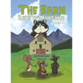The Barn Rats of Montana - Book 1 - Hardcover