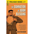 The Damnation of Adam Blessing - Paperback
