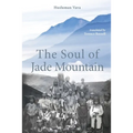 The Soul of Jade Mountain - Paperback