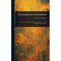 Legends of Loudoun - Hardcover