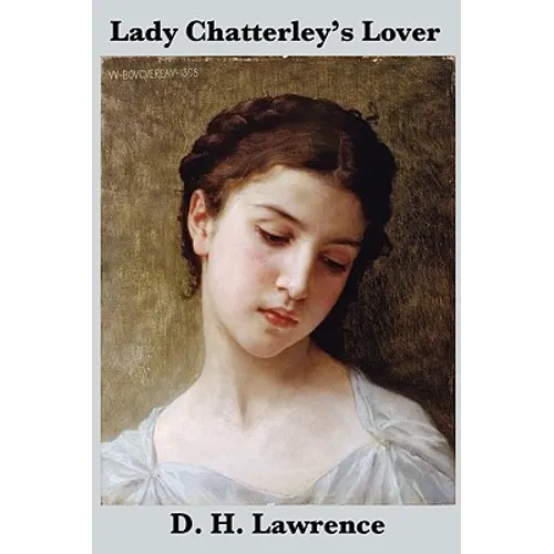 Lady Chatterley's Lover (the Unexpurgated Edition) - Paperback