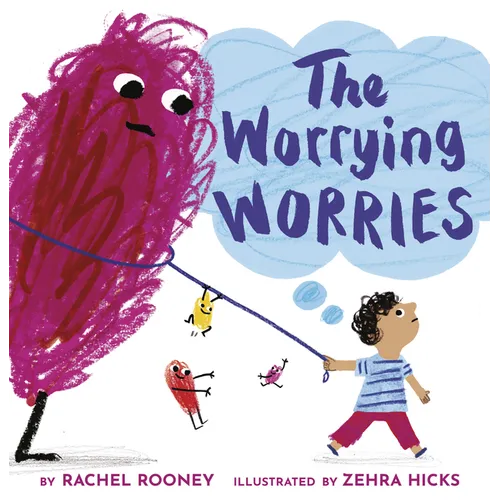 The Worrying Worries - Hardcover