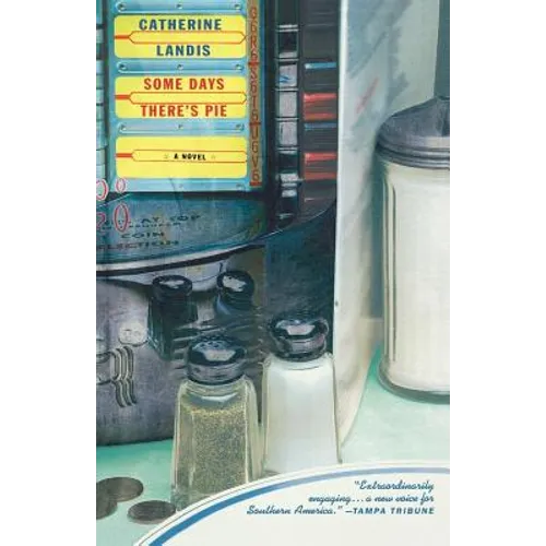 Some Days There's Pie - Paperback