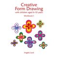 Creative Form Drawing with Children Aged 6-10 Years: Workbook 1 - Paperback