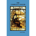 The Compleat Angler - Hardcover