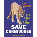 Save Carnivores - Paperback