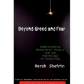 Beyond Greed and Fear: Understanding Behavioral Finance and the Psychology of Investing - Paperback