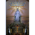 La Medalla Milagrosa: Su origen, historia, circulación, resultados - Paperback