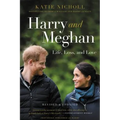Harry and Meghan: Life, Loss, and Love - Paperback