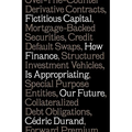 Fictitious Capital: How Finance Is Appropriating Our Future - Paperback