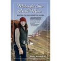 Midnight Sun Arctic Moon - Paperback