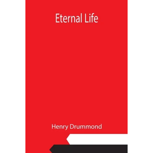 Eternal Life - Paperback