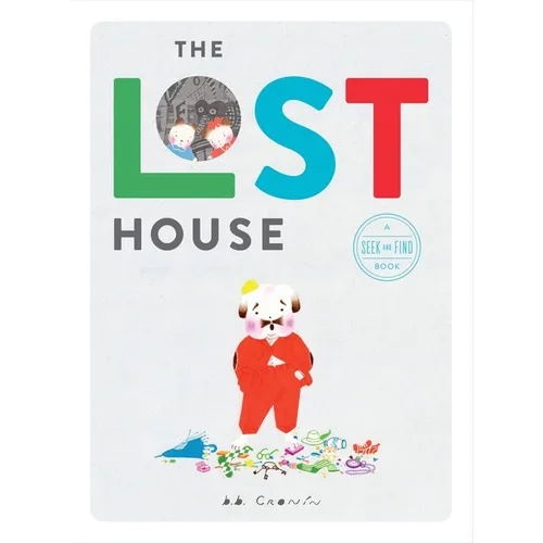 The Lost House: A Seek and Find Book - Hardcover
