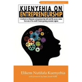 Kuenyehia on Entrepreneurship - Paperback