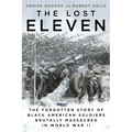 The Lost Eleven: The Forgotten Story of Black American Soldiers Brutally Massacred in World War II - Paperback