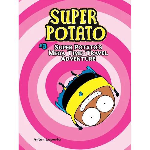Super Potato's Mega Time-Travel Adventure - Paperback