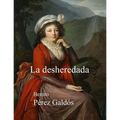 La desheredada - Paperback
