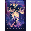 King of Realms: The Land of Hallowed Dark (Book 3) - Hardcover