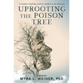 Uprooting the Poison Tree - Paperback