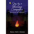 Joy by a Roaring Campfire: Devotions for Campers - Paperback