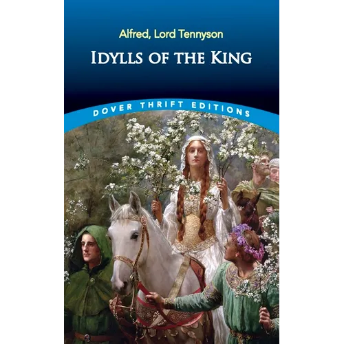 Idylls of the King - Paperback