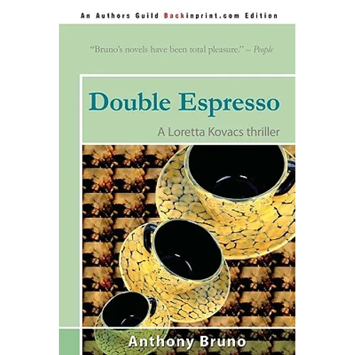 Double Espresso: A Loretta Kovacs Thriller - Paperback