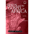 Jesus and the Gospel in Africa: History and Experience - Paperback
