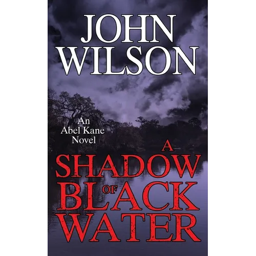 A Shadow of Black Water - Paperback