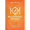 Relational Mission: A way of life - Paperback