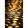 God Is Rearranging Your Destiny - Paperback