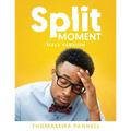 Split Moment (Male Version) - Paperback