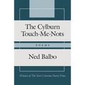 The Cylburn Touch-Me-Nots: Poems - Hardcover