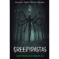 Creepypastas: historias de terror 2.0 - Paperback