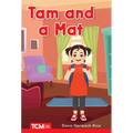 Tam and a Mat: Prek/K: Book 2 - Paperback