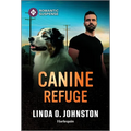 Canine Refuge - Mass Market Paperbound