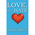 Love not Hate - Paperback