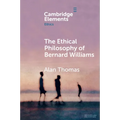 The Ethical Philosophy of Bernard Williams - Paperback