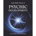 Judy Hall's Book of Psychic Development - Paperback
