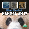 What Kind of Mammal Am I? - Paperback