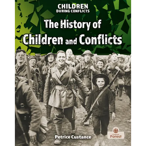 The History of Children and Conflicts - Paperback