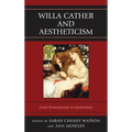 Willa Cather and Aestheticism - Paperback