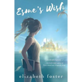 Esme's Wish - Paperback