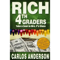 Rich 4th Graders - Paperback
